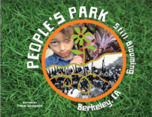 People's Park: Still Blooming - edited by Terri Compost